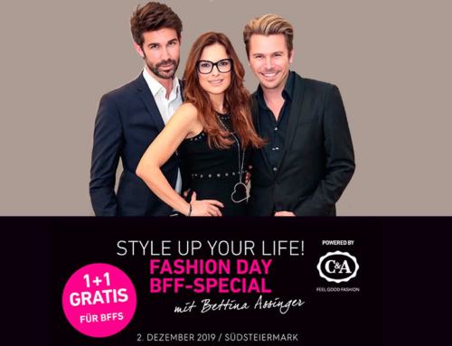 DER STYLE UP YOUR LIFE! FASHION DAY – BFF-SPECIAL mit Bettina Assinger – 2. Dez. 2019